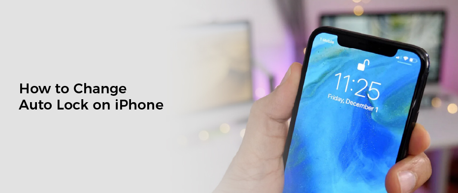 How to Change Auto Lock on iPhone