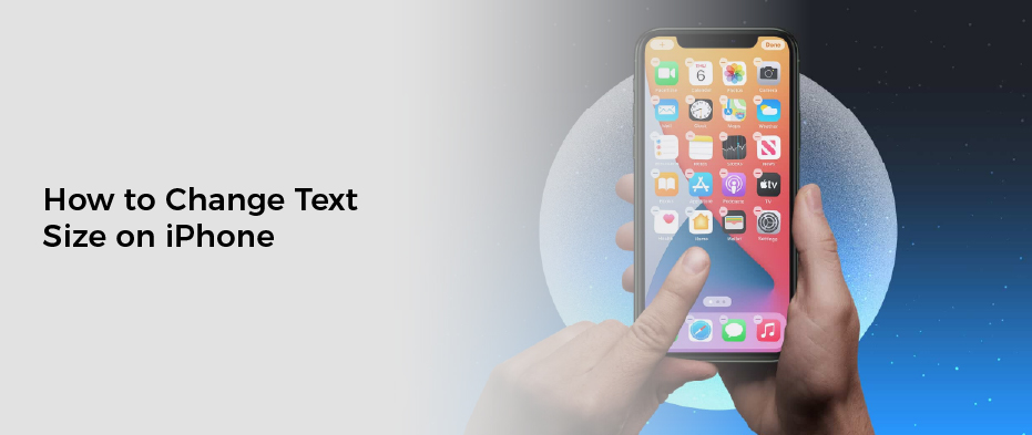 How to Change Text Size on iPhone